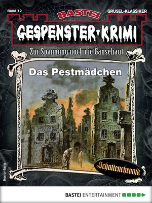 cover image of Gespenster-Krimi 12--Horror-Serie